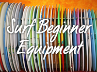 Surf Beginner Equipment